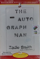 The Autograph Man written by Zadie Smith performed by Steven Crossley on Cassette (Unabridged)
